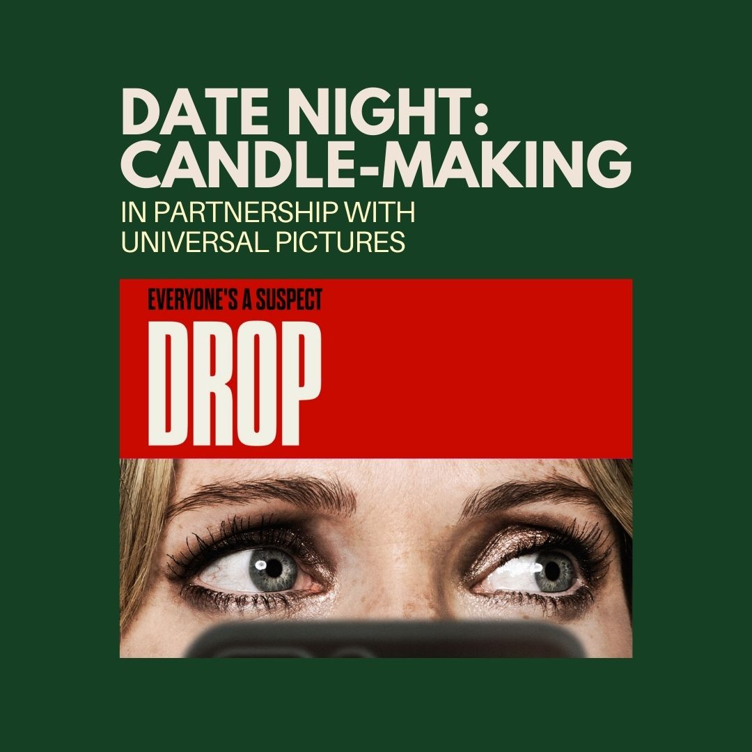 Universal Pictures x Lit - Date Night Candle-Making in the City