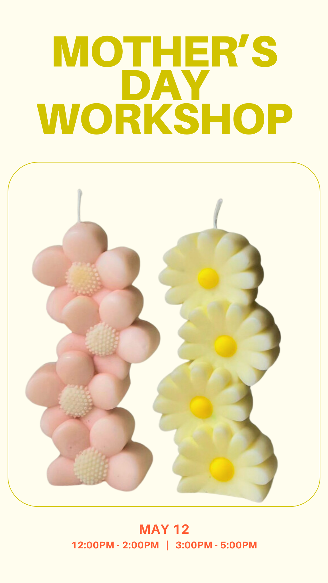 Mother's Day Candle Workshop